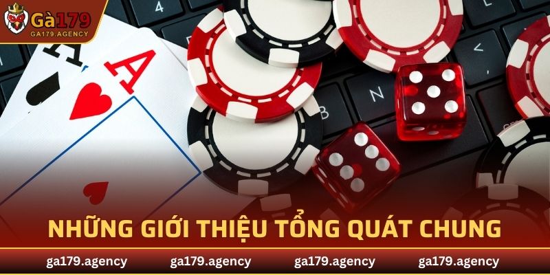 Casino GA179 và những giới thiệu tổng quát chung