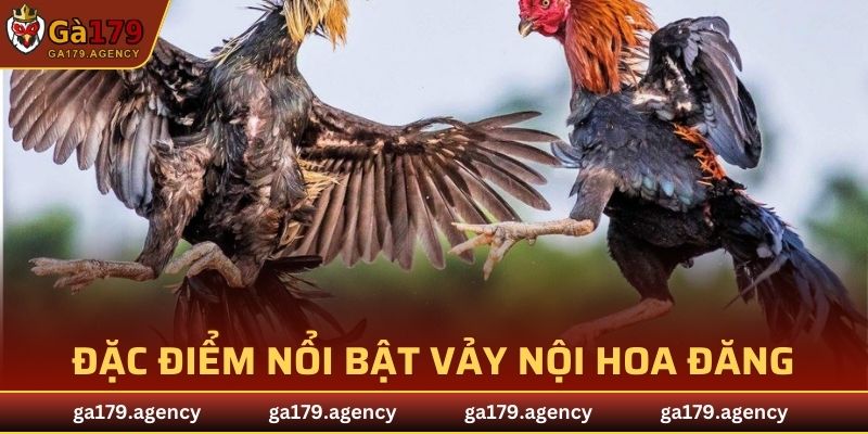Đặc điểm nổi bật vảy Nội Hoa Đăng