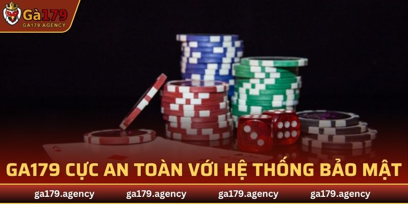 GA179 cực an toàn với hệ thống bảo mật tối tân