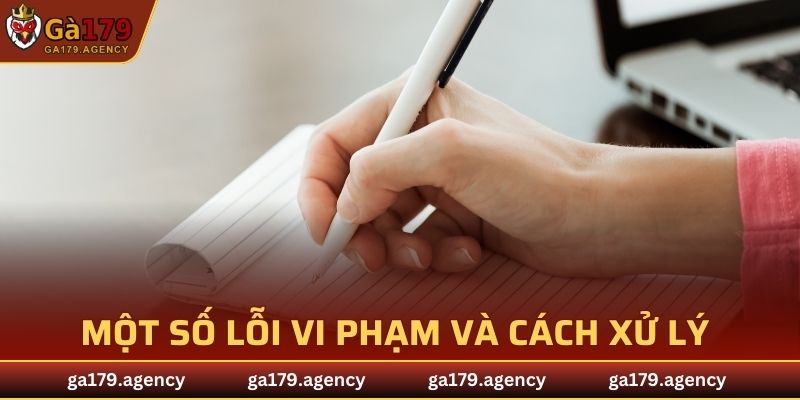 Một số lỗi vi phạm thường thấy và cách xử lý