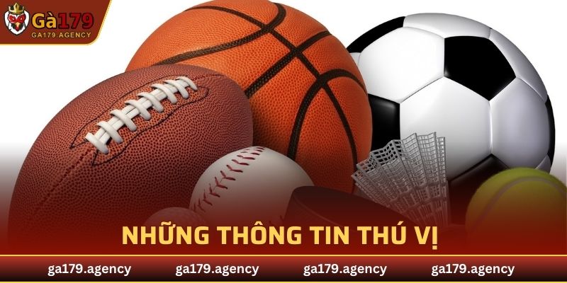Những thông tin thú vị về thể thao GA179