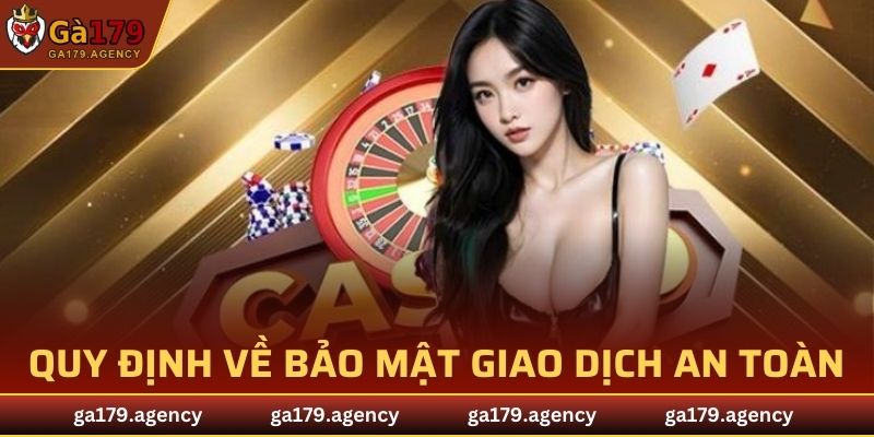 Quy định về việc lưu trữ, bảo mật giao dịch an toàn