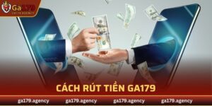 Rút Tiền GA179